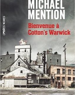 Bienvenue à Cotton's Warwick - Michaël Mention