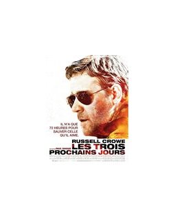 Les trois prochains jours - Paul Haggis