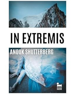 In extremis - Anouk Shutterberg