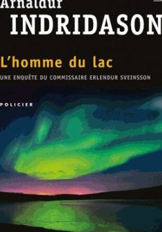 L'homme du lac - Arnaldur Indridason