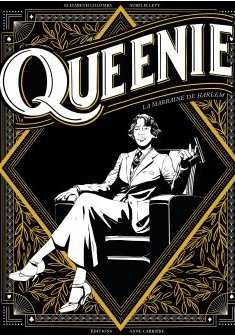 Queenie, la marraine de Harlem - Elizabeth Colomba et Aurélie Lévy