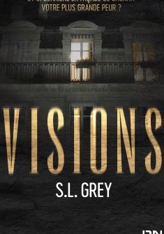 Visions - S. L. Grey