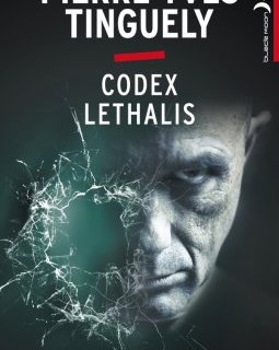 Codex Lethalis - Pierre-Yves Tinguely