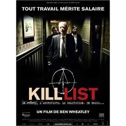 Kill List - Ben Wheatley