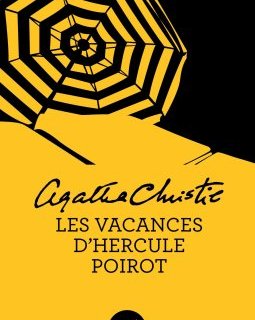 Les Vacances d'Hercule Poirot - Agatha Christie