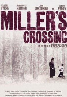 Miller's Crossing - Joel et Ethan Coen