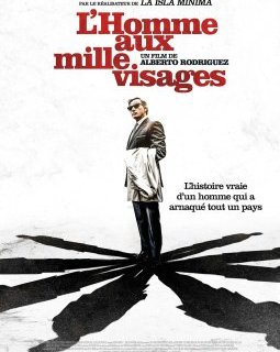 L'homme aux mille visages - Alberto Rodriguez