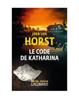 Le code de Katharina - Jorn Lier Horst