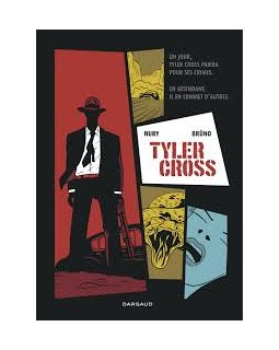Tyler Cross - tome 1 - Nury Fabien