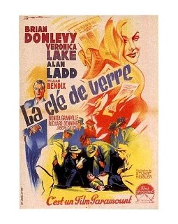 La clé de verre - Stuart Heisler