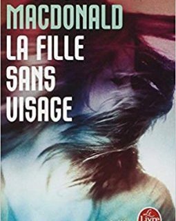 La Fille sans visage - Patricia MacDonald