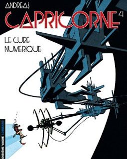 Capricorne, tome 4 : Le Cube numérique - Andreas