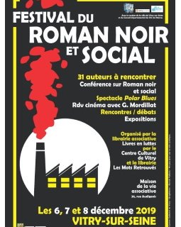 Festival du roman noir et social les 6, 7 et 8 décembre à Vitry