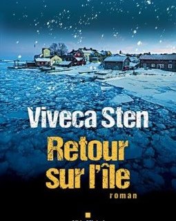 Retour sur l'île - Viveca Sten