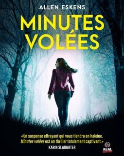 Minutes volées - Allen Eskens