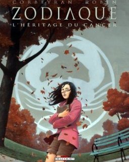 Zodiaque T04 : L'héritage du cancer - Guy Delcourt - Eric Corbeyran - Alexis Robin