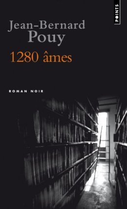 1280 âmes - Jean-Bernard Pouy