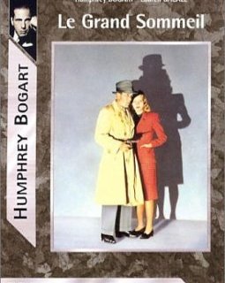 Le Grand Sommeil - Howard Hawks