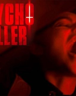 La bande-annonce de Psycho Killer