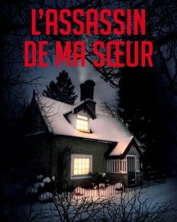 L'assassin de ma sœur - Flynn Berry