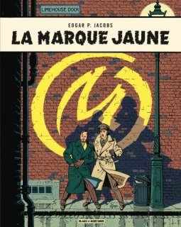 Blake & Mortimer - tome 6 - Marque jaune (La)