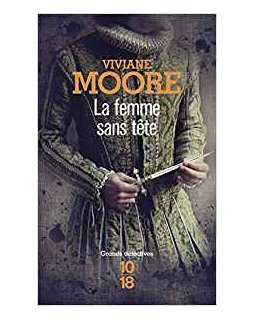 La Femme sans tête - Viviane Moore