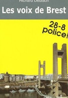 Les Voix de Brest - Richard Deutsch