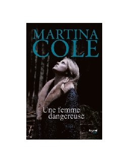 Une femme dangereuse-Martina Cole