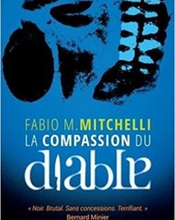 La Compassion du diable - Fabio M. Mitchelli