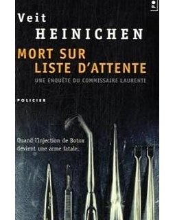 Mort sur liste d'attente - Veit Heinichen
