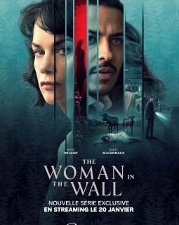 Les six épisodes du thriller The Woman in the wall dévoilent affiche et bande annonce !