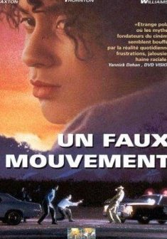 Un faux mouvement - Carl Franklin