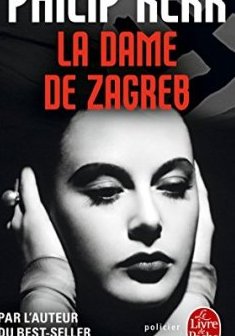 La Dame de Zagreb - Philip Kerr