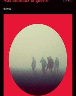 Aux animaux la guerre - Michael Connelly - Michael Connelly - Tim WILLOCKS