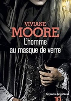 L'homme au masque de verre - Viviane Moore