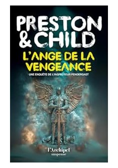 L'Ange de la vengeance - Preston&Child