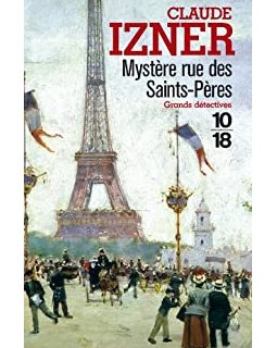 Les Enquêtes de Victor Legris, tome 1 : Mystère rue des Saint-Pères 