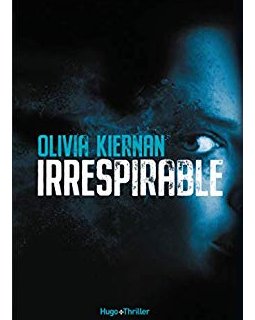 Irrespirable - Olivia Kiernan 