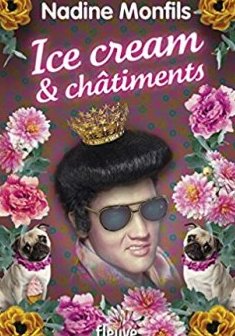 Ice cream et châtiments - Nadine Monfils