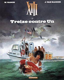 XIII - Nouvelle collection - tome 8 - Treize contre un - William Vance - Jean Van Hamme -