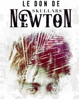 Le Don Skullars Newton - Jean-François Chabas