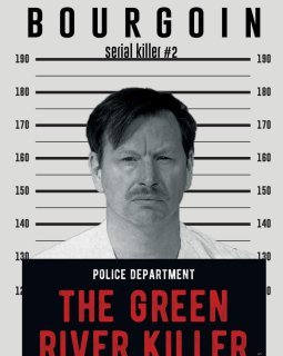 The Green River Killer - Stephane Bourgoin 