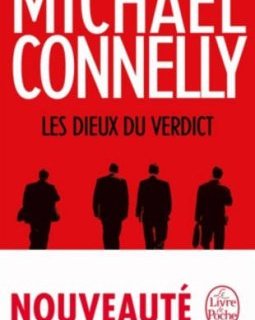 Les dieux du verdict - Michael Connelly