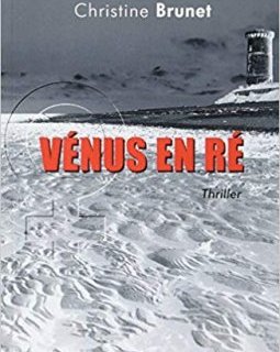 Vénus en Ré - Chrstine Brunet 