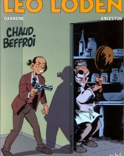 Léo Loden, tome 9. Chaud beffroi - Arleston