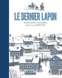 Le dernier Lapon - Toni Carbos et Javier Cosnava