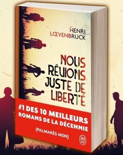 Une nouvelle édition pour Nous rêvions juste de liberté