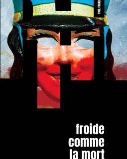 Froide comme la mort - Paul-François Husson