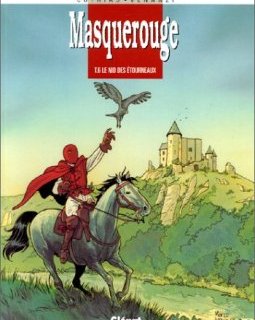 Masquerouge, Tome 6 : Le nid des étourneaux