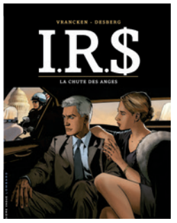 I.R.$ : LA CHUTE DES ANGES - Tome 21